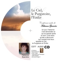 Fabienne Guerrero - Le ciel, le purgatoire, l´enfer - cd enseignement audio.