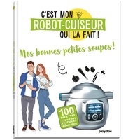 Livres gratuits à télécharger ipad Mes bonnes petites soupes ! (French Edition) par Fabienne Haberthur 