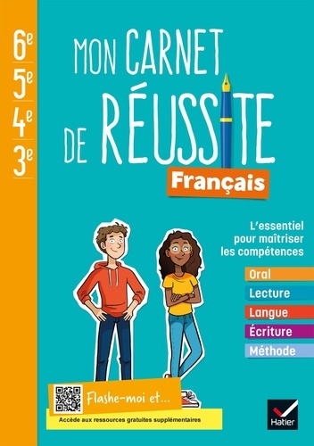 Français 6e-5e-4e-3e Mon carnet de réussite. Cahier de l'élève  Edition 2021
