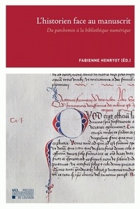 Lhistorien face au manuscrit - Du parchemin à la bibliothèque numérique.pdf
