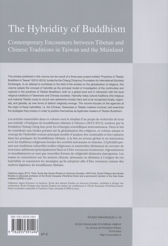 The Hybridity of Buddhism. Contemporary Encounters between Tibetan and Chinese Traditions in Taiwan and the Mainland