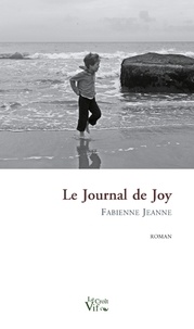 Fabienne Jeanne - Le journal de Joy.