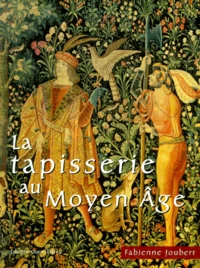 La Tapisserie Au Moyen Age