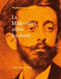 Livres gratuits en ligne à télécharger en pdf La Mâle-mort entre les dents (French Edition)