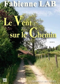 Le vent sur le chemin