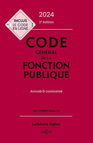 Fabienne Lambolez et Jérôme Michel - Code général de la fonction publique - Annoté et commenté.
