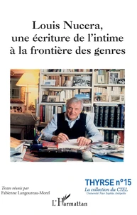 Louis Nucera, une écriture de l'intime à la frontière des genres