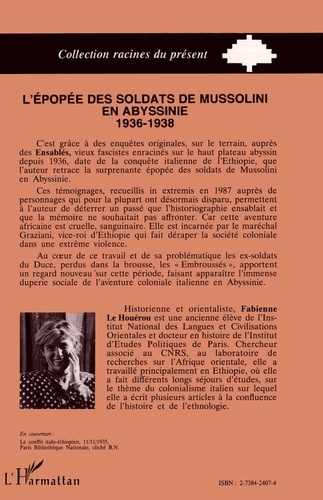 L'épopée des soldats de Mussolini en Abyssinie (1936-1938). Les "Ensablés"