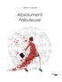 Fabienne Legrand - Absolument fabuleuse.