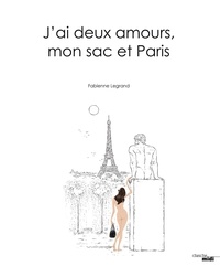 Fabienne Legrand - J'ai deux amours, mon sac et Paris.