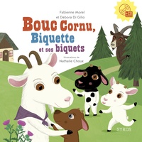 Fabienne Morel et Debora Di Gilio - Bouc Cornu, Biquette et ses biquets. 1 CD audio