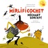 Fabienne Morel et Debora Di Gilio - Mirlificochet méchant sorcier !. 1 CD audio