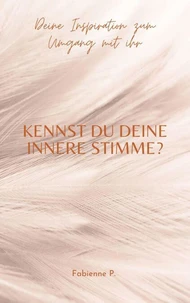 Kennst du deine innere Stimme ?