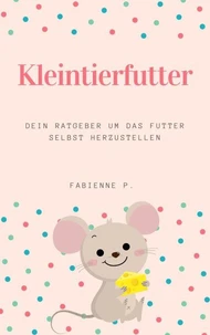 Kleintierfutter