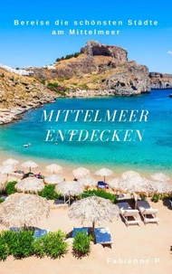 Mittelmeer entdecken