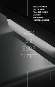Was am Ende bleibt