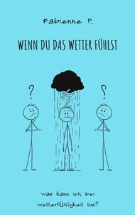 Wenn du das Wetter fühlst