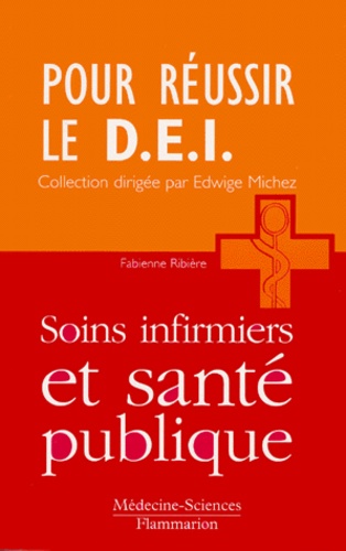 Fabienne Ribiere - Soins Infirmiers Et Sante Publique.