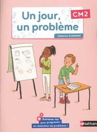 Fabienne Schramm et François Boule - Un jour, un problème CM2.