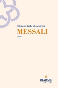 Fabienne Serbah Le Jeannic - Messali.