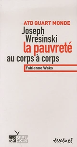 ATD Quart monde Joseph Wresinski