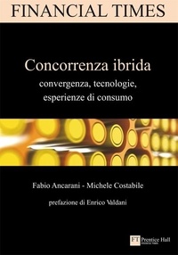 Fabio Ancarani Michele Costabile - Concorrenza ibrida.