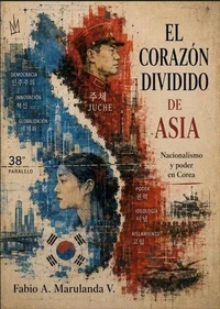 El Corazón Dividido de Asia