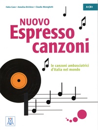 Nuovo Espresso canzoni A1-B1 - Le canzoni ambasciatrici dItalia nel mondo.pdf