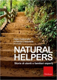 Fabio Folgheraiter et Patrizia Cappelletti - Natural Helpers.