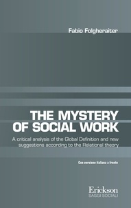 Fabio Folgheraiter et Adrian Belton - The mystery of social work.