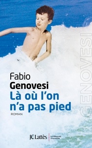 Fabio Genovesi - Là où l'on n'a pas pied.