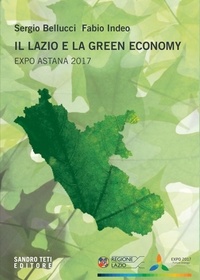 Fabio Indeo et Sergio Bellucci - Il Lazio e la Green Economy - Expo Astana 2017.