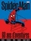 Spider-Man  60 ans d'aventure. Comics, créateurs, alliés, ennemis, impact culturel