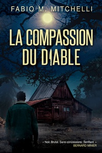 Fabio-M Mitchelli - La compassion du diable.