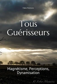 Tous Guérisseurs