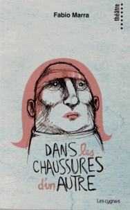 Dans les chaussures d'un autre
