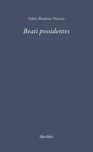 Beati possidentes