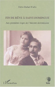Fin de rêve à Saint-Domingue