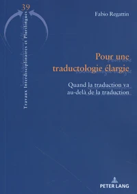 Pour une traductologie élargie