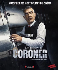 Les dossiers du Coroner