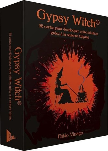 Gypsy Witch. 55 cartes pour développer votre intuition grâce à la sagesse tzigane