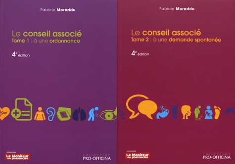 Fabiole Moreddu - Le conseil associé - 2 volumes : Tome 1, A une ordonnance ; Tome 2, A une demande spontanée.