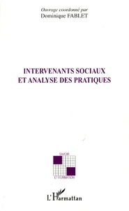 Intervenants sociaux et analyse des pratiques