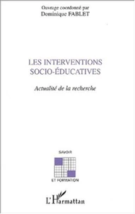 Les interventions socio-éducatives. Actualité de la recherche