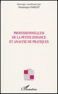Professionnel(le)s de la petite enfance et analyse de pratiques