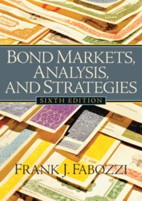 Bond Markets, Analysis, and Strategies.