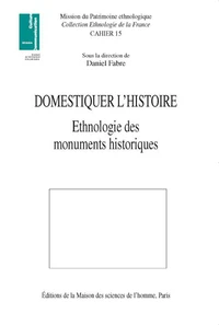 Domestiquer l'histoire.