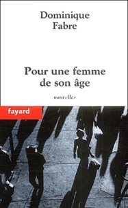 Pour une femme de son âge