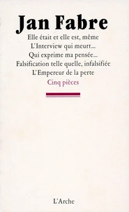 Elle était et elle est, même. L'interview qui meurt. Qui exprime ma pensée. Falsification telle quelle, infalsifiée. L'empereur de la perte