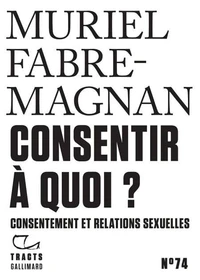 Consentir à quoi ?